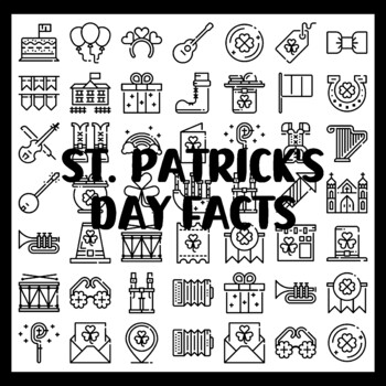 St. Patrick's Day Collaborative Ar t Activity, ST. PATRICK'S DAY FACTS 3 by 3