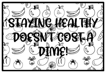 STAYING HEALTHY DOESN'T COST A DIME! Health and Nutrition Activity