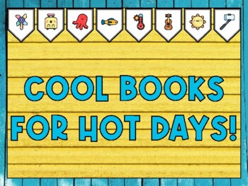 Summer Bulletin Board Kit & Door Décor, COOL BOOKS FOR HOT DAYS!