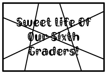SWEET LIFE OF OUR SIXTH GRADERS!, Valentine’s Day Activity, Coloring Pages