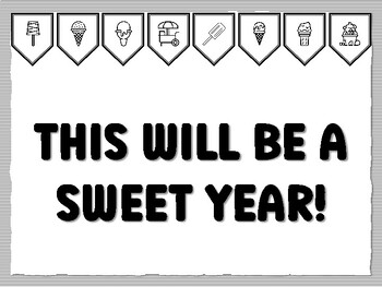 THIS WILL BE A SWEET YEAR! Icecream Bulletin Board Kit