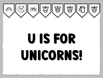U IS FOR UNICORNS! Unicorn Bulletin Board Kit, Ready to print Unicorn Classroom