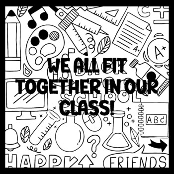 WE ALL FIT TOGETHER IN OUR CLASS! 3 by 3 Feet Back To School Bulletin Boards
