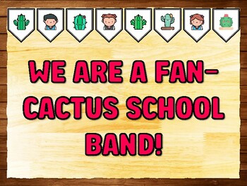 WE ARE A FAN-CACTUS SCHOOL BAND! Succulents, Cactus Bulletin Board Kit & Door