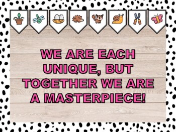 WE ARE EACH UNIQUE, BUT TOGETHER WE ARE A MASTERPIECE! Spring Bulletin Board