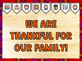 WE ARE THANKFUL FOR OUR FAMILY! Thanksgiving Bulletin Board Kit & Door Décor