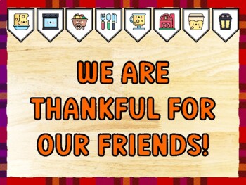 WE ARE THANKFUL FOR OUR FRIENDS! Thanksgiving Bulletin Board Kit & Door Décor