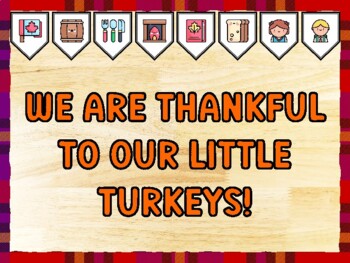 WE ARE THANKFUL TO OUR LITTLE TURKEYS! Thanksgiving Bulletin Board Kit & Door