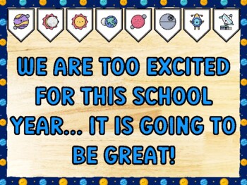 WE ARE TOO EXCITED FOR THIS SCHOOL YEAR... IT IS GOING TO BE GREAT! Galaxy Bu