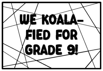 WE KOALA-FIED FOR GRADE 9! Koala Coloring Pages, Koala Bear Bulletin Board Ac