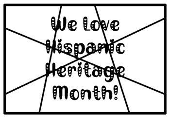 WE LOVE HISPANIC HERITAGE MONTH!, Valentine’s Day Activity, Coloring Pages