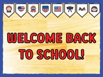 WELCOME BACK TO SCHOOL! Fourth Of July Bulletin Board Kit