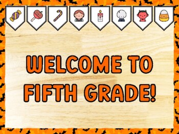 WELCOME TO FIFTH GRADE! Halloween Bulletin Board Kit & Door Décor