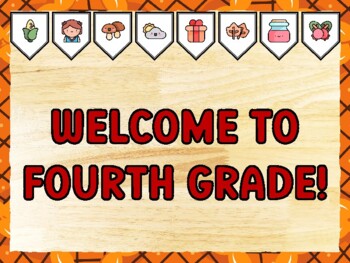 WELCOME TO FOURTH GRADE! Thanksgiving Bulletin Board Kit & Door Décor