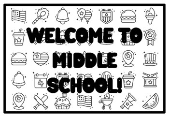 WELCOME TO MIDDLE SCHOOL! Fourth of July Activity, Patriotic Coloring Pages