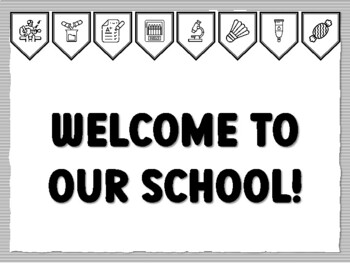 WELCOME TO OUR SCHOOL! Instant Bulletin Board Kit