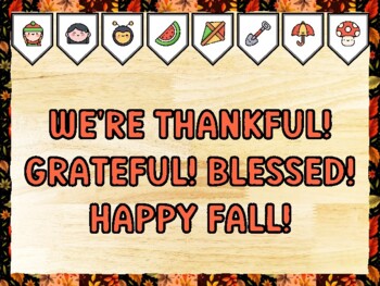 WE'RE THANKFUL! GRATEFUL! BLESSED! HAPPY FALL! Fall Bulletin Board Kit & Door
