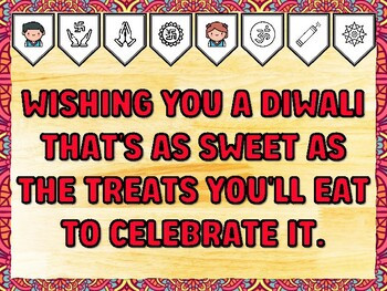 WISHING YOU A DIWALI THAT'S AS SWEET AS THE TREATS YOU'LL EAT TO CELEBRATE IT