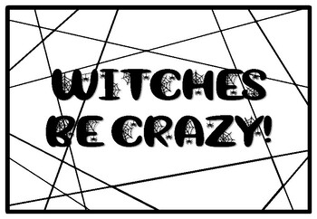 WITCHES BE CRAZY!, Halloween Coloring Pages, Halloween Morning Work