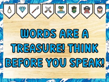 WORDS ARE A TREASURE! THINK BEFORE YOU SPEAK! Pirate Bulletin Board Kit & Doo
