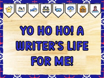 YO HO HO! A WRITER'S LIFE FOR ME! Nautical Bulletin Board Kit & Door Décor