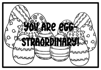 YOU ARE EGG-STRAORDINARY!, Easter Activity, Easter Coloring Pages