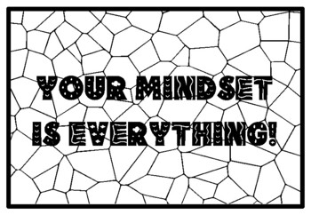 YOUR MINDSET IS EVERYTHING! Mindfulness Activity, Mindfulness Coloring Pages