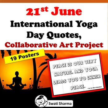 21st June, International Yoga Day, Quotes, Collaborative Art Project/Posters