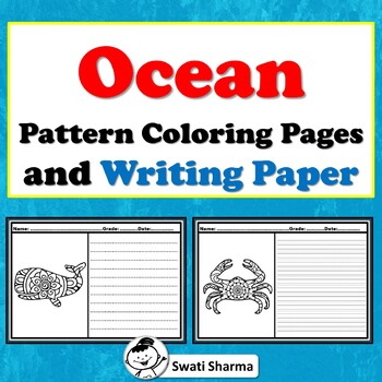Ocean theme, Pattern Coloring and Writing Paper, Creative writing packet