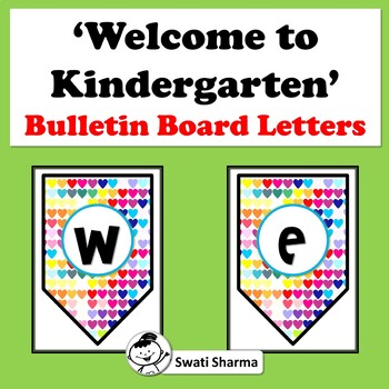 Welcome to Kindergarten, Colorful Hearts, Bulletin Board Letters/Banner