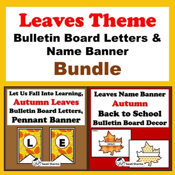 Leaves Theme Bulletin Board Letters & Name Banner  Bundle