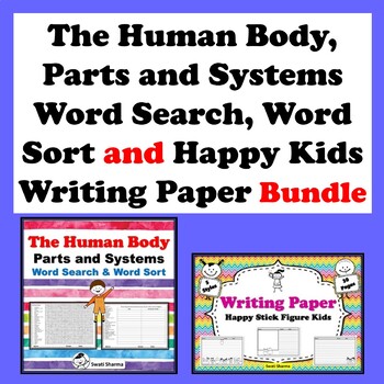 Human Body Word Search, Word Sort and Happy Kids Writing Paper Bundle