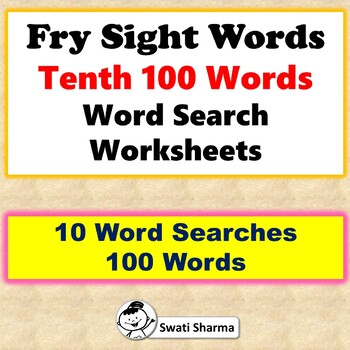 Fry Sight Words, Tenth 100 Words, Word Search Worksheets
