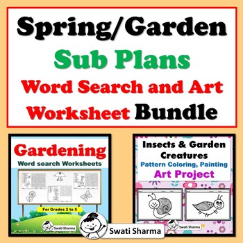 Spring/Garden Sub Plans, Word Search and Mini Beasts Pattern Art Bundle