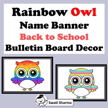 Rainbow Owl Name Banner, Back to School, Bulletin Board Decor