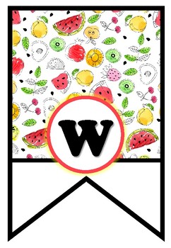 Summer Fruit Theme, Welcome Pennant Banner, Bunting, Bulletin Board Letters