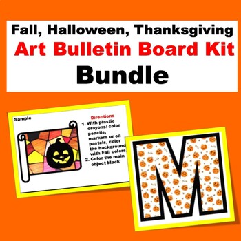 Elementary Fall, Halloween, Thanksgiving Art Bulletin Board Kit Bundle, Display