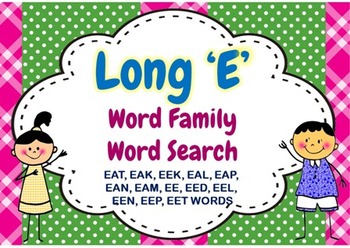 Long E Word Family Word Search