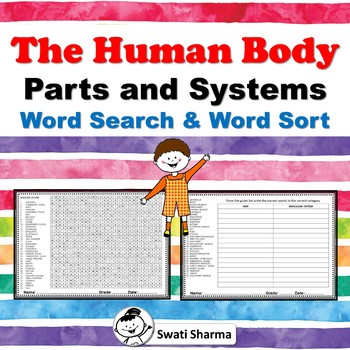 The Human Body, Parts and Systems, Word Search and Word Sort