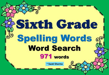 Sixth Grade Year Long, Spelling Words Word Search