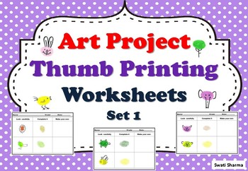Art Project for Pre K to Grade 5, Thumb Printing, Worksheets Set 1