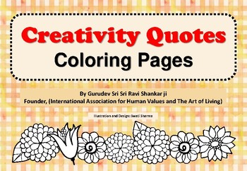 Creativity Quotes by Sri Sri Ravi Shankar, Coloring Pages for Mindfulness