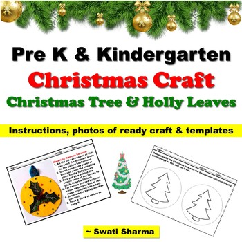 Christmas Craft for Pre K & Kindergarten: Christmas Tree and Holly Leaves
