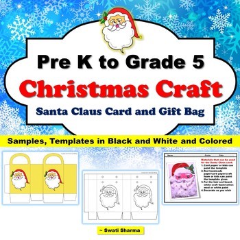 Christmas Craft for Pre K to Grade 5: Santa Claus card and Gift bag