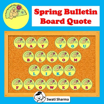 Spring Bulletin Board/Door Letters, May You Bloom Like Flowers